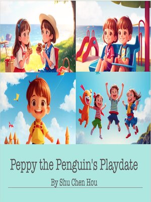 cover image of Peppy the Penguin's Playdate